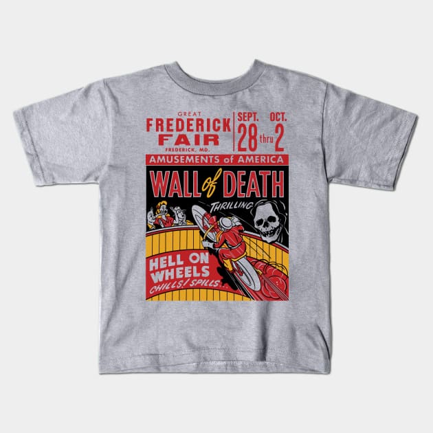 Wall Of Death - Hell On Wheels Kids T-Shirt by MarbitMonster